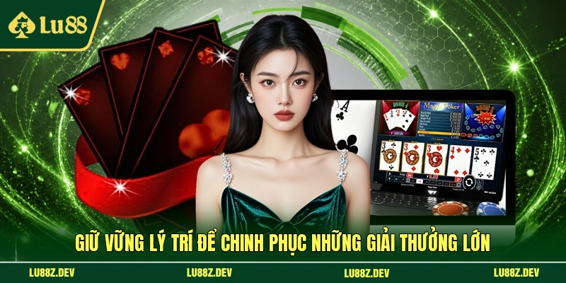 Giữ vững lý trí để chinh phục những giải thưởng lớn